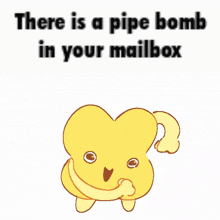 there is a pipe bomb in your mailbox with a cartoon character