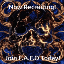 a poster with a skull and the words now recruiting join f.a.f.o. today