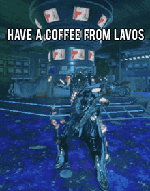 a poster that says have a coffee from lavos