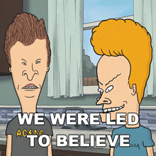 We Were Led To Believe We Would Get First Dibs Butt-head GIF - We Were Led To Believe We Would Get First Dibs Butt-head Beavis GIFs