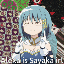 a picture of a girl with the words alexa is sayaka irl below her
