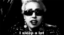 Lady Gaga I Sleep A Lot GIF - Lady Gaga I Sleep A Lot Sleep GIFs
