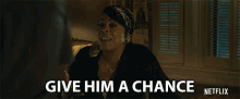 Give Him A Chance One More Chance GIF - Give Him A Chance One More Chance Forgive Him GIFs