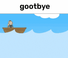 a cartoon of a girl in a boat with the word gootbye below her