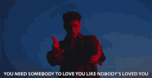 You Need Somebody To Love You Like Nobodys Loved You Christian Paul GIF - You Need Somebody To Love You Like Nobodys Loved You Christian Paul Strong GIFs