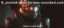 a screenshot of a video game says i have a job to do