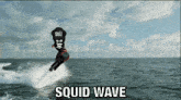 Squid Squid Squad GIF - Squid Squid Squad Squid Wave GIFs