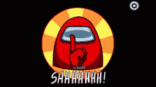 a red among us character with a finger on his mouth and the words school shhhh on the bottom