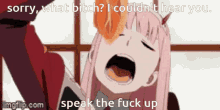 Zero Two Sorry What Bitch I Couldnt Hear You Speak The Fuck Up GIF - Zero Two Sorry What Bitch I Couldnt Hear You Speak The Fuck Up GIFs