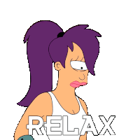 Relax Leela Sticker - Relax Leela Katey Sagal Stickers