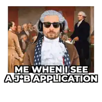 a man in a wig and sunglasses says " me when i see aj b application "