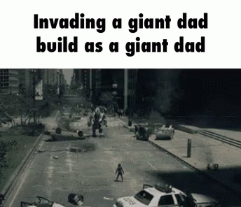 Sassy Giant Dad - GIF - Imgur