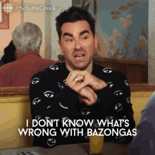 I Dont Know Whats Wrong With Bazongas David Rose GIF - I Dont Know Whats Wrong With Bazongas David Rose David GIFs