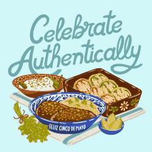 Celebrate Authentically Food GIF - Celebrate Authentically Food Feliz Cinco De Mayo GIFs