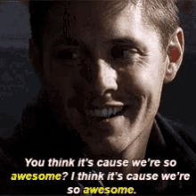 Were So Awesome Jensen Ackles GIF - Were So Awesome Jensen Ackles Supernatural GIFs