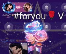 a purple background with the words #foryou v and roses