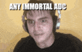 immortal adc