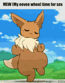 a cartoon of an eevee dancing with the caption " mew ( my eevee when ) time for sex "