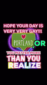 a sign that says " hope your day is very very gay "