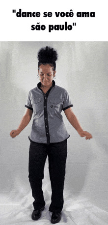 a woman in a grey shirt and black pants is dancing with the words " dance se você ama sao paulo " above her