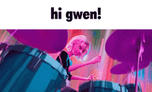 Hi Gwen GIF - Hi Gwen Spiderverse GIFs