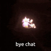 a picture of a fire and the words bye chat