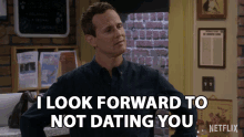 I Look Forward To Not Dating You Friend Zone GIF - I Look Forward To Not Dating You Friend Zone Just Friends GIFs