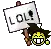 a pixel art drawing of a person holding a sign that says lol .