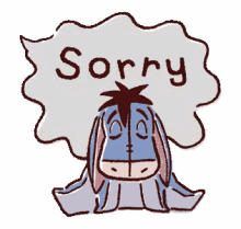Sorry Apologize GIF - Sorry Apologize Eeyore GIFs