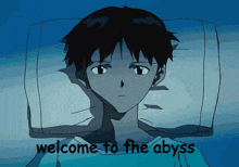 a picture of a boy with the words welcome to the abyss