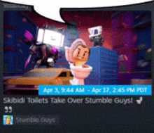 a screenshot of a video game that says " toilets take over stumble guys "
