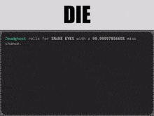 a screenshot of a game that says die on the top