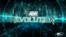 Aew Aew Revolution GIF - Aew Aew Revolution GIFs