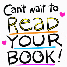 Cant Wait To Read Can'T Wait To Read Your Book GIF