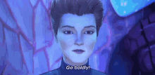 Go Boldly Captain Kathryn Janeway GIF - Go Boldly Captain Kathryn Janeway Star Trek Prodigy GIFs