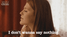 a woman says i don t wanna say nothing