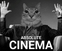 a black and white photo of a man with a cat 's head and the words absolute cinema above him