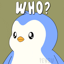 a blue and white penguin with the words who on it