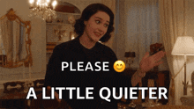 A Little Quieter Be Quiet GIF