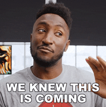 We Knew This Is Coming Marques Brownlee GIF - We Knew This Is Coming Marques Brownlee We Anticipated This Happening GIFs