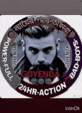 a picture of a man with a beard and the words goyenda 24hr-action