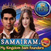 a poster for my kingdom sam founders featuring a man and a woman with crowns