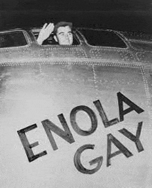 Enola Gay GIF - Enola Gay GIFs