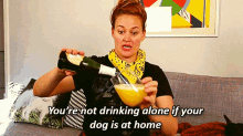 you are not drinking alone dog cat at home drinking