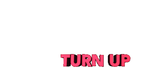 Turn Up Party Sticker - Turn Up Party Lit Stickers
