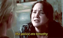Timothy The Police Ate Timothy GIF - Timothy The Police Ate Timothy Police GIFs