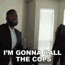 Im Gonna Call The Cops Mark Phillips GIF - Im Gonna Call The Cops Mark Phillips Rdcworld1 GIFs