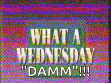 Wednesday Damm GIF