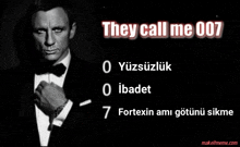 a black and white photo of a man with the words they call me 007