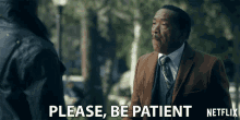 Please Be Patient GIF - Please Be Patient Give It Time GIFs
